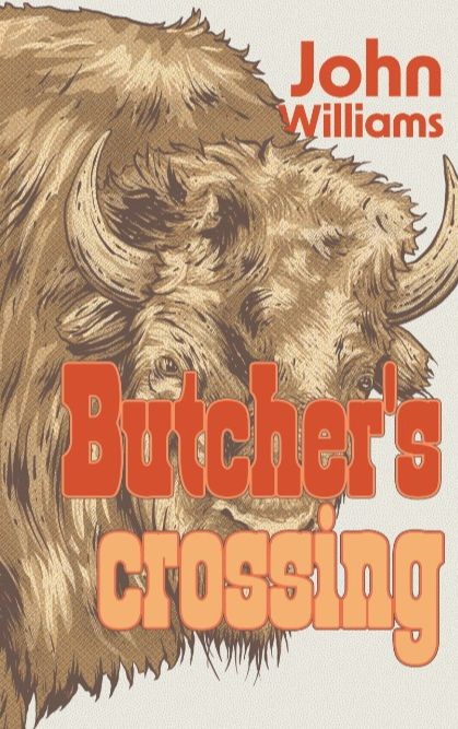 Butcher´s Crossing