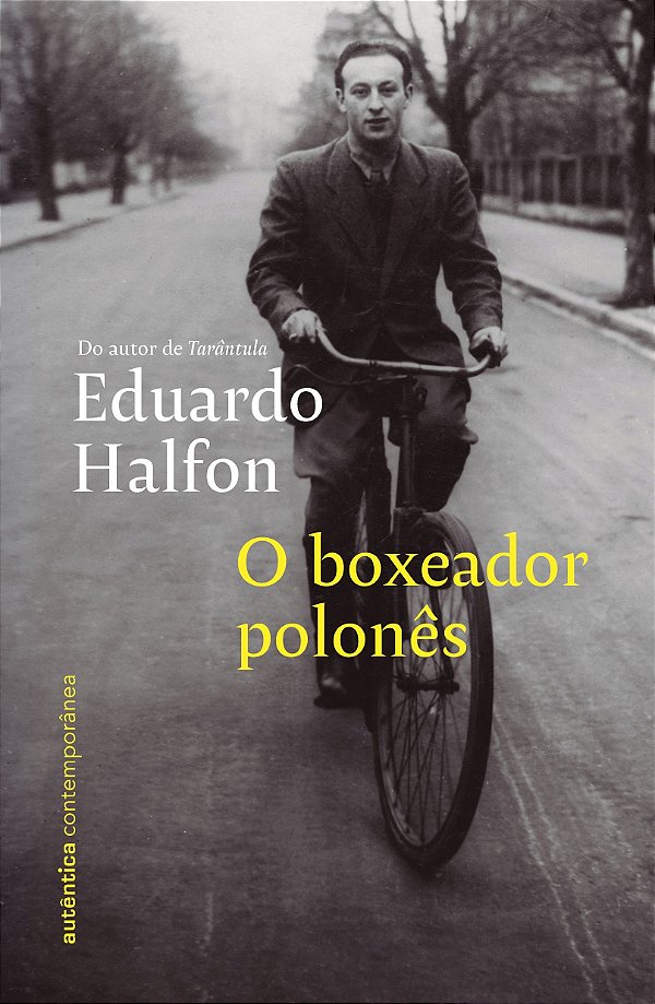 O boxeador polonês (do mesmo autor de Tarântula)