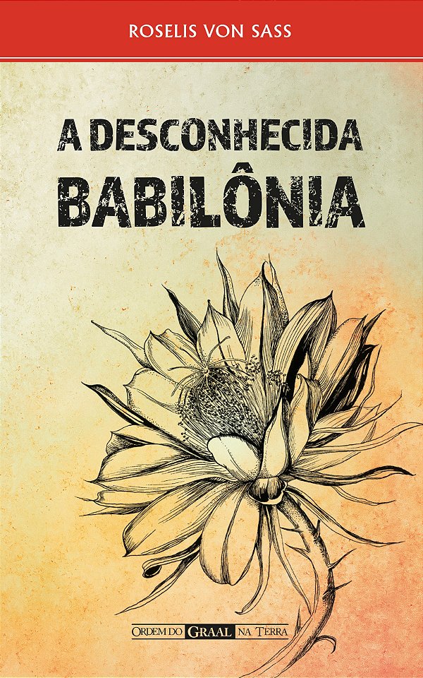 A Desconhecida Babilônia