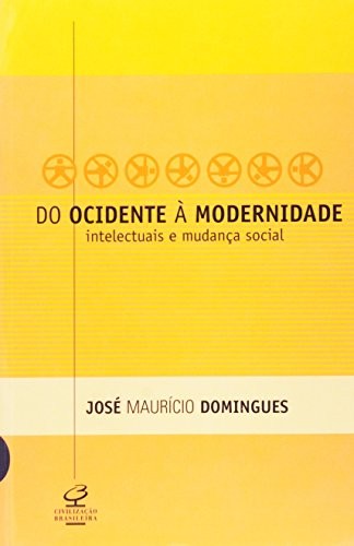 Do Ocidente A Modernidade
