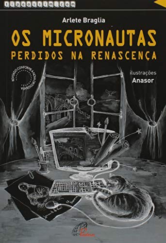 Os Micronautas - Perdidos Na Renascença