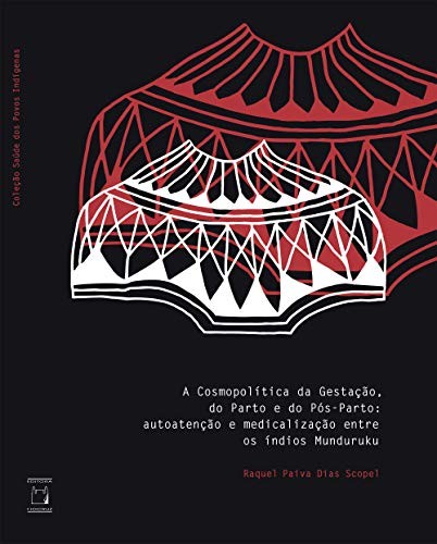 Cosmopolítica da gestação, do parto e do pós-parto