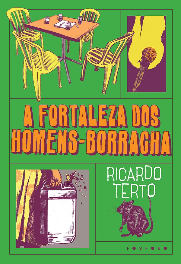 A fortaleza dos Homens-Borracha