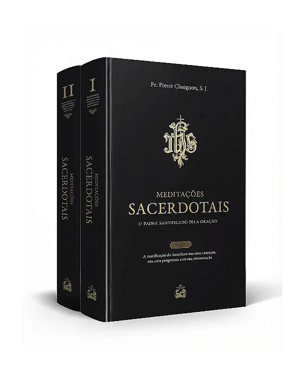 Meditações Sacerdotais - Pe. Chaignon, S.J.