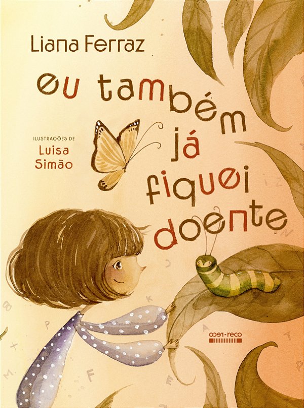 Eu também já fiquei doente