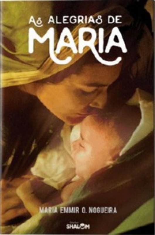 As Alegrias De Maria