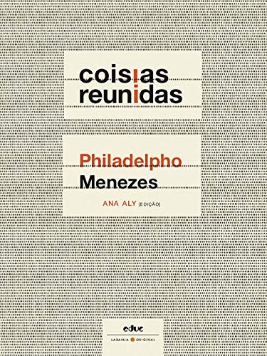 Coisias Reunidas - Philadelpho Menezes