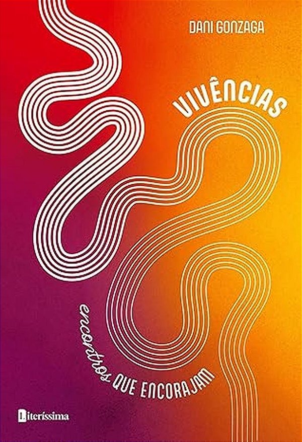 Vivências - Encontros Que Encorajam
