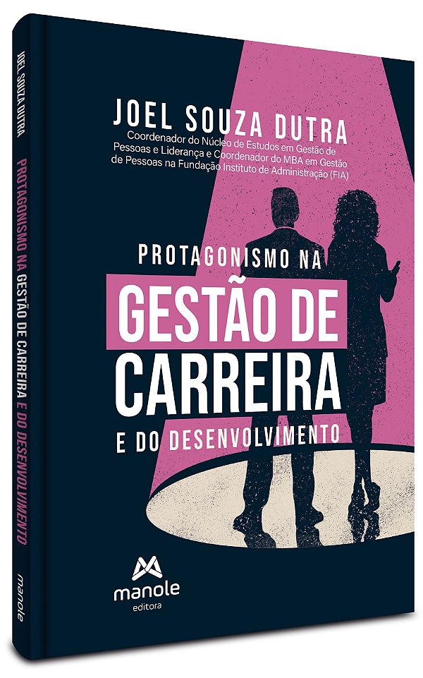 Protagonismo na gestão de carreira e do desenvolvimento