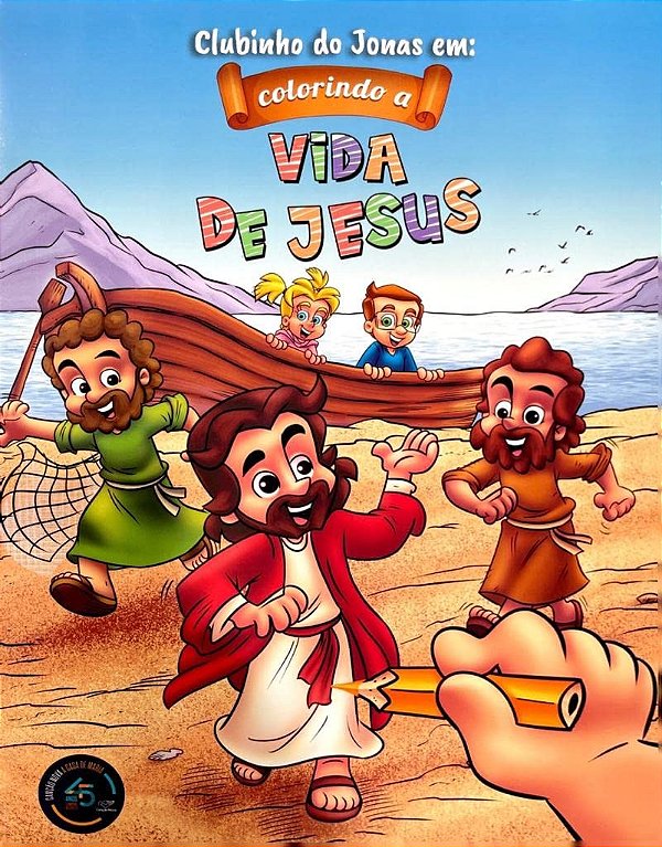 Clubinho Do Jonas Em: Colorindo A Vida De Jesus