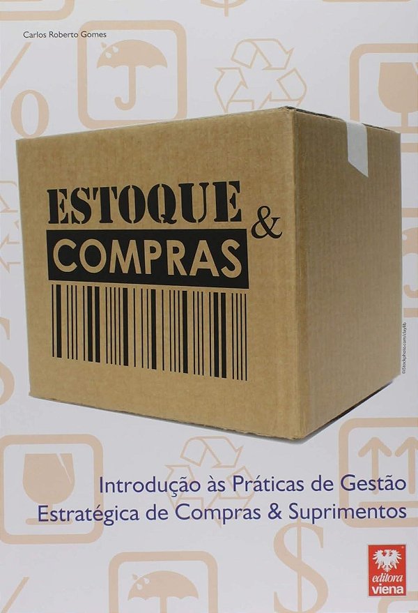 Premium - Estoque E Compras - Introducao As Praticas De Gestao Estrategica