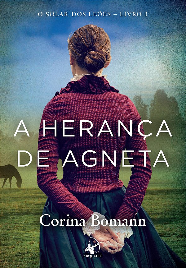 A herança de Agneta (O Solar dos Leões - Livro 1)