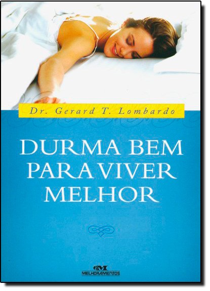 Durma Bem Para Viver Melhor - 1
