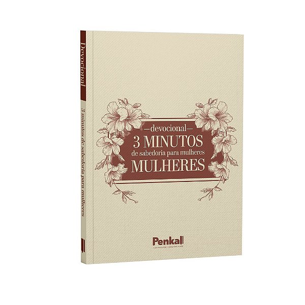 Devocional 3 Minutos de Sabedoria para Mulheres | Ornamento Flores