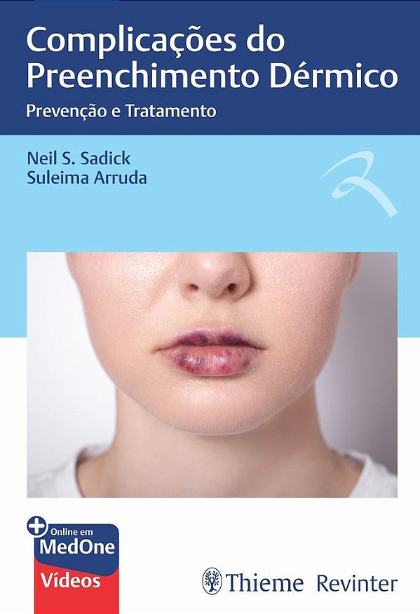 Complicações do Preenchimento Dérmico: Prevenção e Tratamento