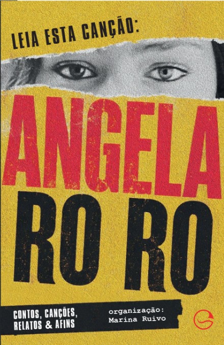 Leia esta canção: Angela Ro Ro