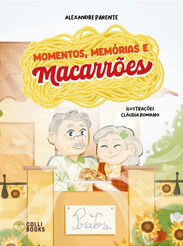 Momentos, memórias e macarrões