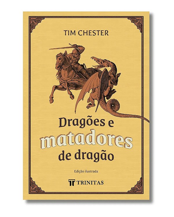 Dragões e matadores de dragão