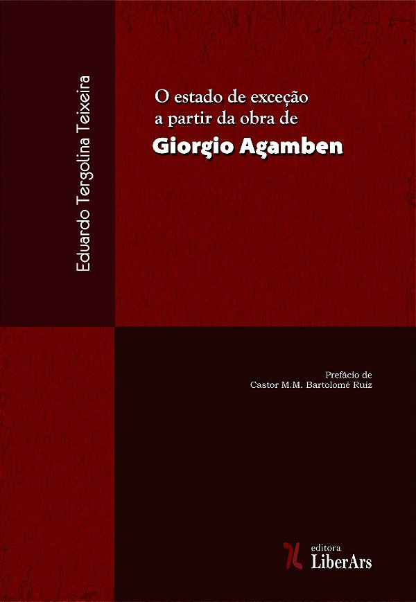 O Estado De Exceção Na Obra De Giorgio Agamben