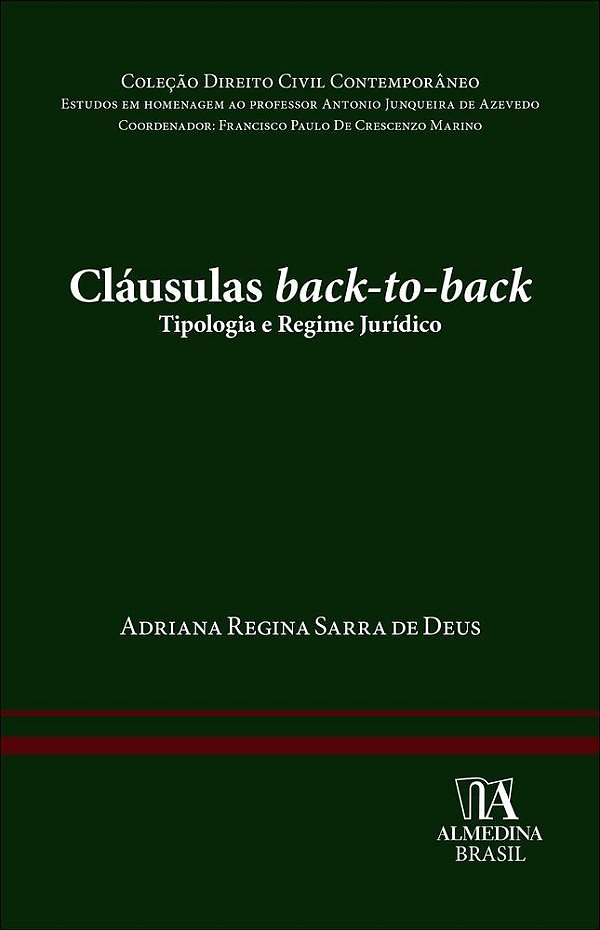 Cláusulas back-to-back: tipologia e regime jurídico