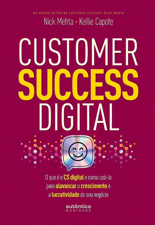 Customer Success Digital: O que é o CS digital e como usá-lo para alavancar o crescimento e a lucratividade de seu negócio
