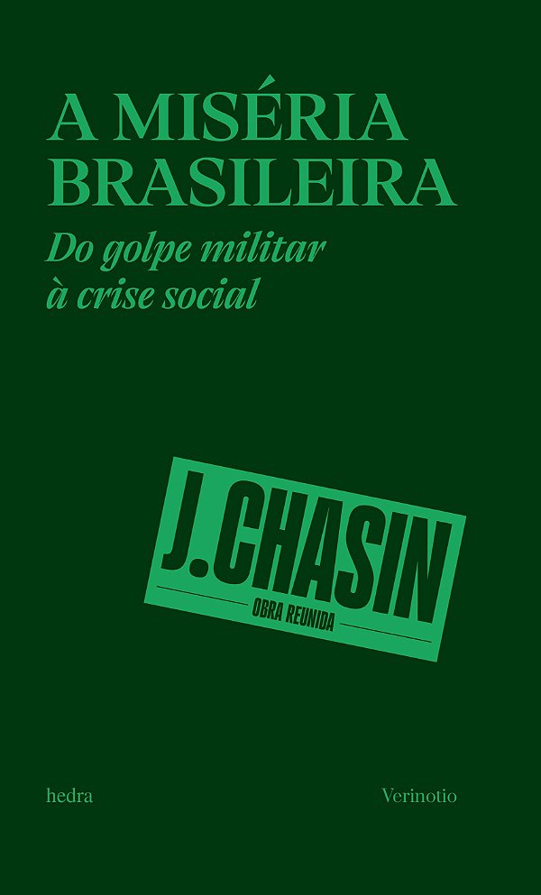 A miséria brasileira: Do golpe militar à crise social