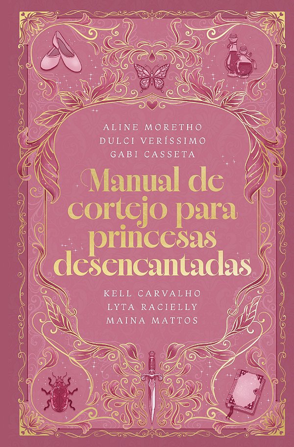 Manual de cortejo para princesas desencantadas – Uma coletânea de histórias sobre a busca pelo amor verdadeiro