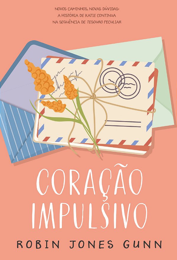 Coração impulsivo – A continuação de “Tesouro peculiar”, spin-off da Série Cris