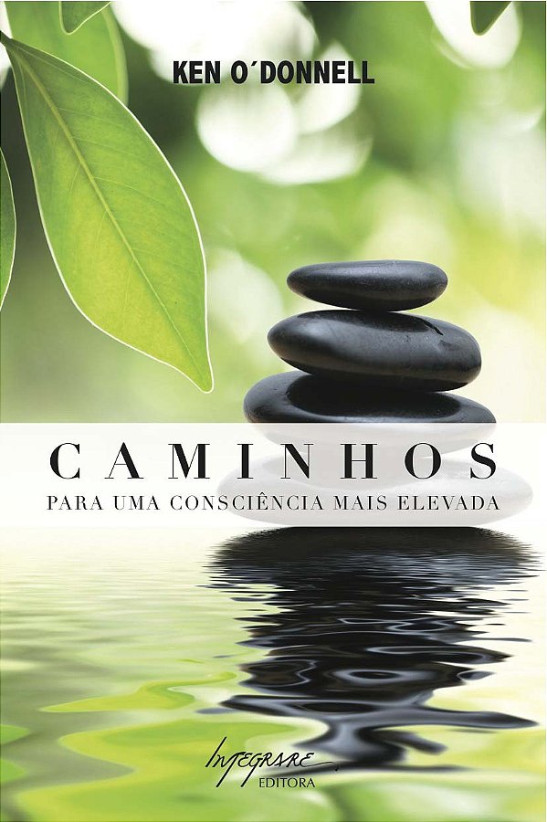 Caminhos Para Uma Consciência Mais Elevada