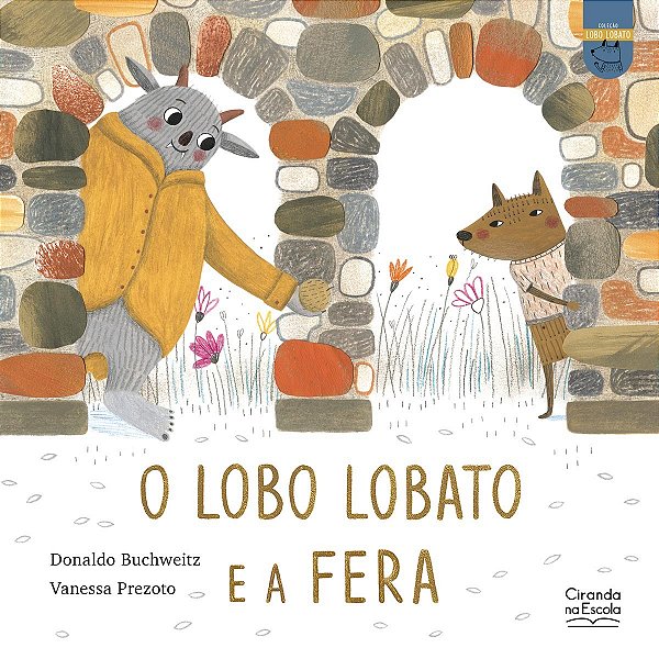 O lobo Lobato e a Fera