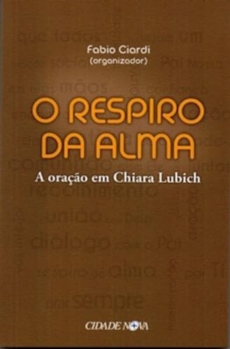 O Respiro Da Alma - A Oração Em Chiara Lubich