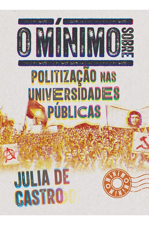 O mínimo sobre politização nas universidades públicas