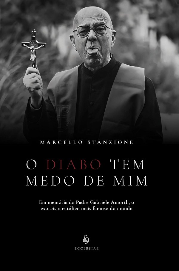 O diabo tem medo de mim