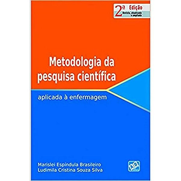 Metodologia Da Pesq. Cientifica Aplic. À Enfermagem 2ªed.