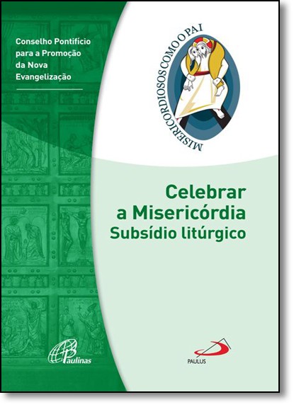 Celebrar A Misericórdia
