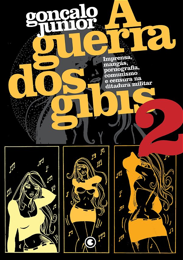 A Guerra dos Gibis volume 2 (Volume 2)