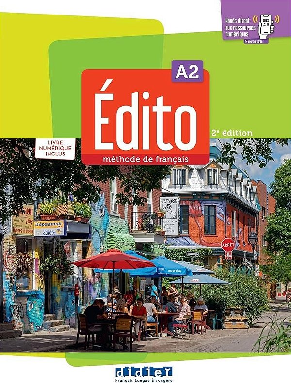 Edito A2 - Livre Eleve + Livre Numerique + Didierfle.App - 2Eme Ed.