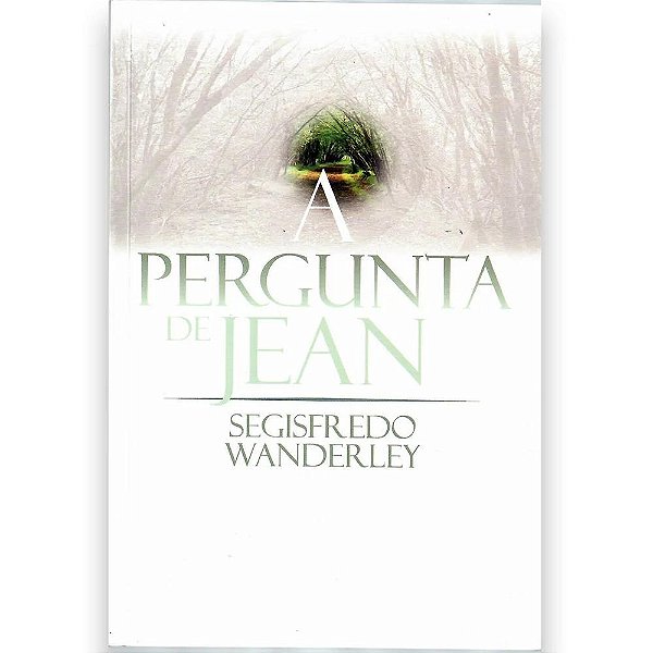 A Pergunta De Jean