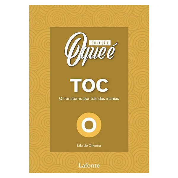 Coleção O Que É Saúde Mental : Toc