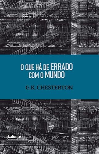 O Que Há de Errado com o Mundo