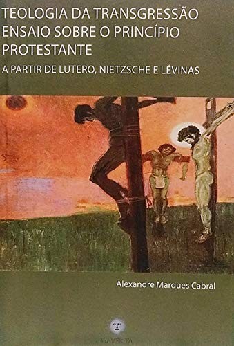 Teologia Da Transgressao