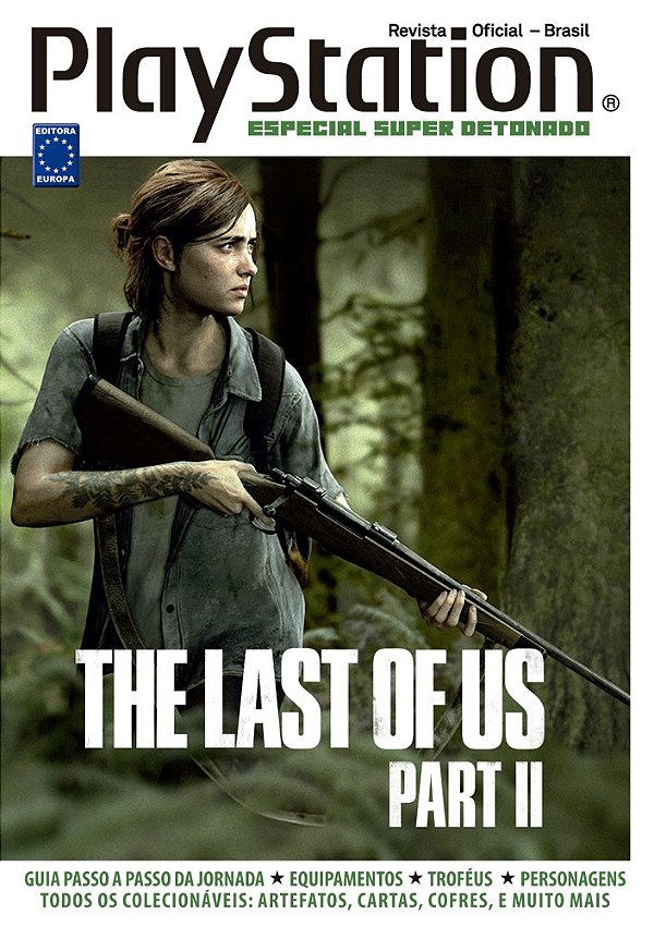 Especial Super Detonado PlayStation - The Last Of Us Part II