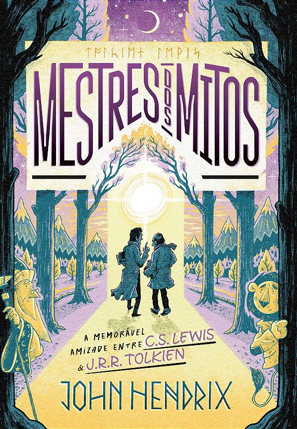 Mestres dos mitos: O que ninguém te contou sobre a amizade entre C.S. Lewis e J.R.R. Tolkien
