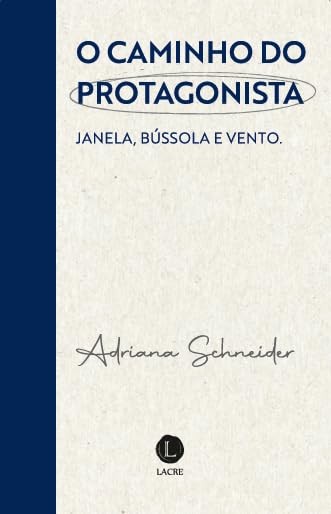 O Caminho Do Protagonista