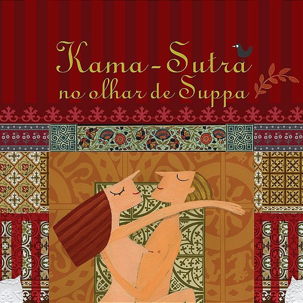 Kama-sutra no olhar de Suppa