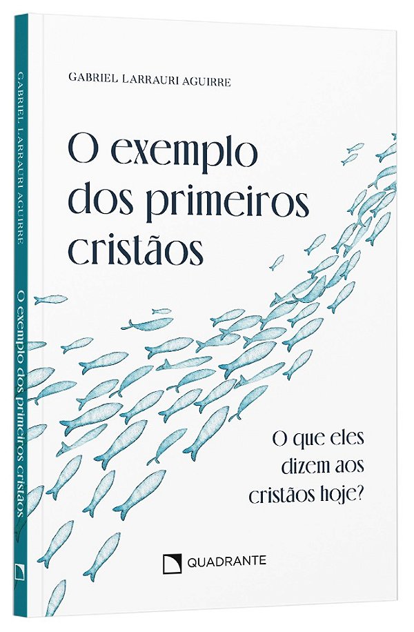 O exemplo dos primeiros cristãos: o que eles dizem aos cristãos hoje?