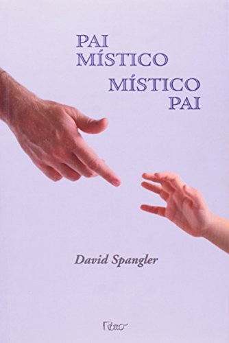 Pai Mistico, Mistico Pai