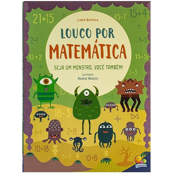 Louco por Matemática: Seja um Monstro, você também