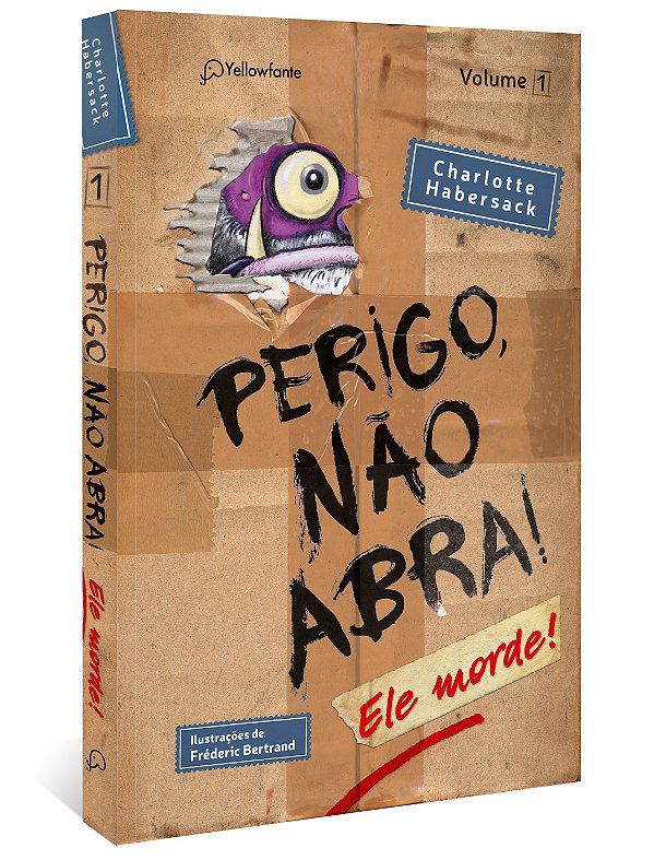 Perigo, não abra! Ele morde (Série Perigo, não abra!, vol. 1 - Capa Dura)