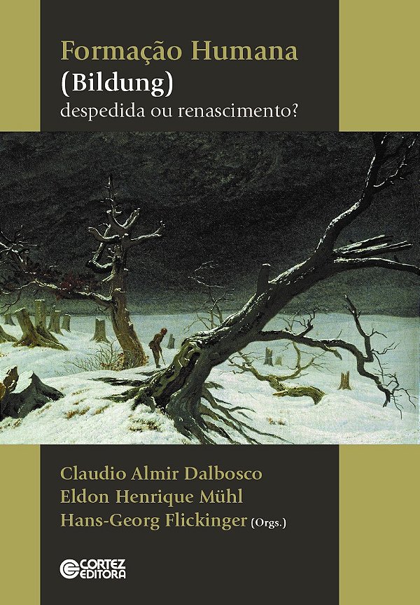 Formação humana (bildung):: despedida ou renascimento?